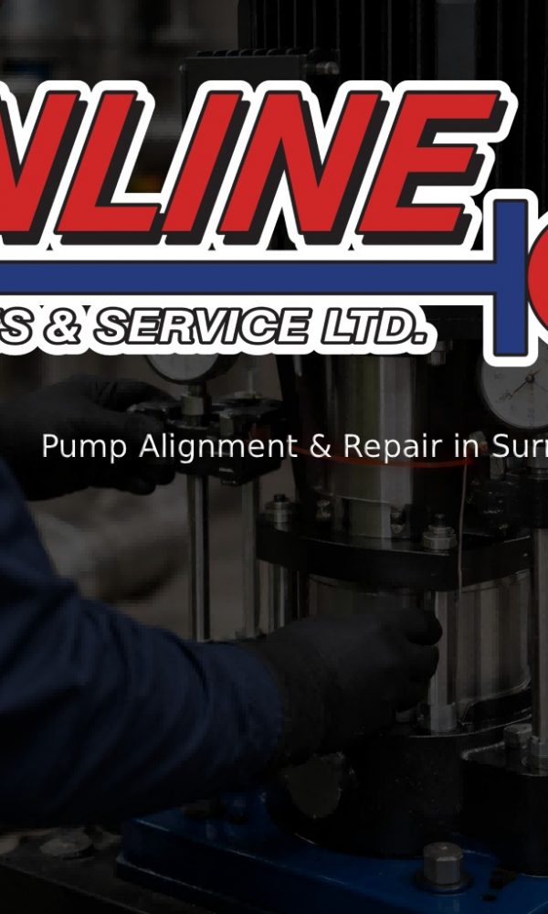 Pump Alignment & Repair in Surrey & Vancouver BC
